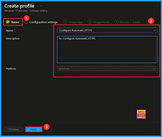 Enable Automatic HTTPS Policy to Switch Connections from HTTP to HTTPS using Intune 3 Enable Automatic HTTPS Policy to Switch Connections from HTTP to HTTPS using Intune - Fig.2
