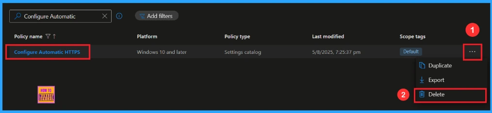 Enable Automatic HTTPS Policy to Switch Connections from HTTP to HTTPS using Intune 13 Enable Automatic HTTPS Policy to Switch Connections from HTTP to HTTPS using Intune - Fig.12