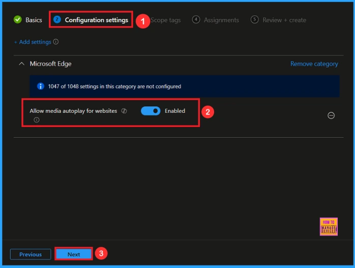 Disable Automatic Media Playback for Websites Policy in MS Edge Browser using Intune 6 Disable Automatic Media Playback for Websites Policy in MS Edge Browser using Intune - Fig.5