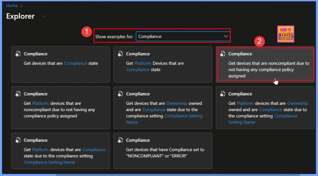 How to Find Windows Devices without Compliance Policy using Intune Copilot Explorer 3 How to Find Windows Devices without Compliance Policy using Intune Copilot Explorer - Fig.3