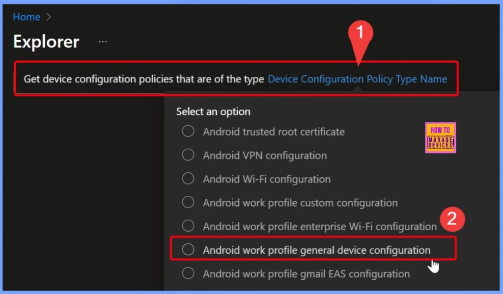 How to Get Android Work Profile Device Configuration Policies with Intune Explorer and Security Copilot 5 How to Get Android Work Profile Device Configuration Policies with Intune Explorer and Security Copilot - Fig.5