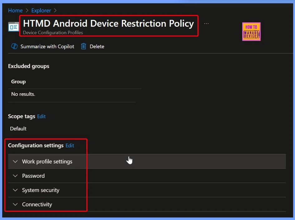 How to Get Android Work Profile Device Configuration Policies with Intune Explorer and Security Copilot 10 How to Get Android Work Profile Device Configuration Policies with Intune Explorer and Security Copilot - Fig.10