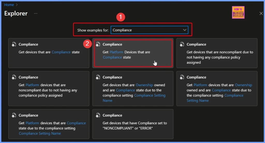How to Retrieve Noncompliant Windows Devices with Intune Explorer and Security Copilot 2 How to Retrieve Noncompliant Windows Devices with Intune Explorer and Security Copilot - Fig.2