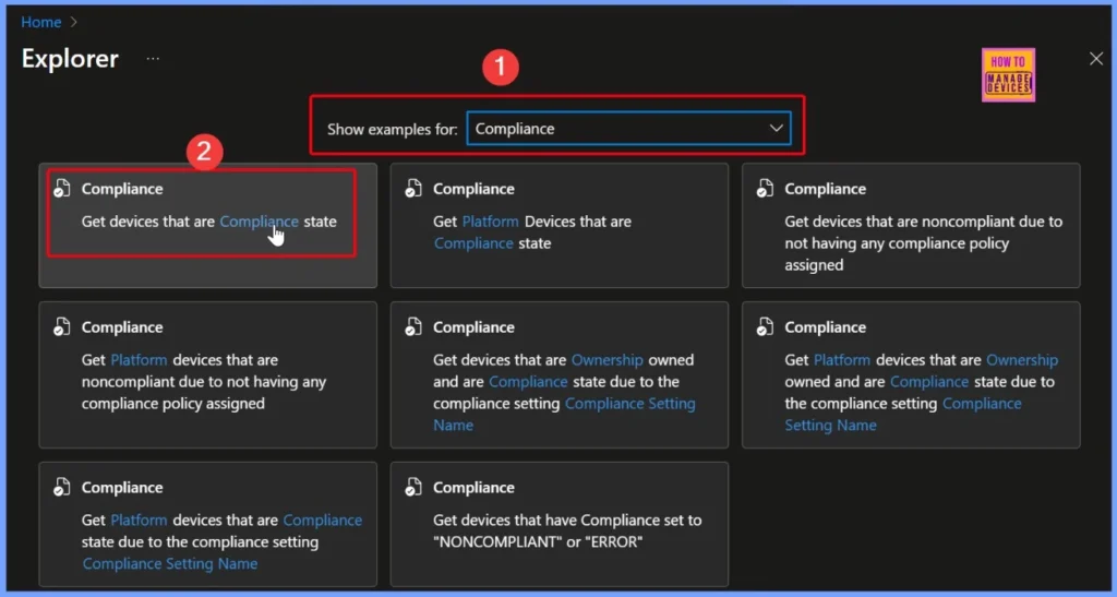 How to Get Devices in Noncompliant State with Intune Explorer and Security Copilot 2 How to Get Devices in Noncompliant State with Intune Explorer and Security Copilot - Fig.2