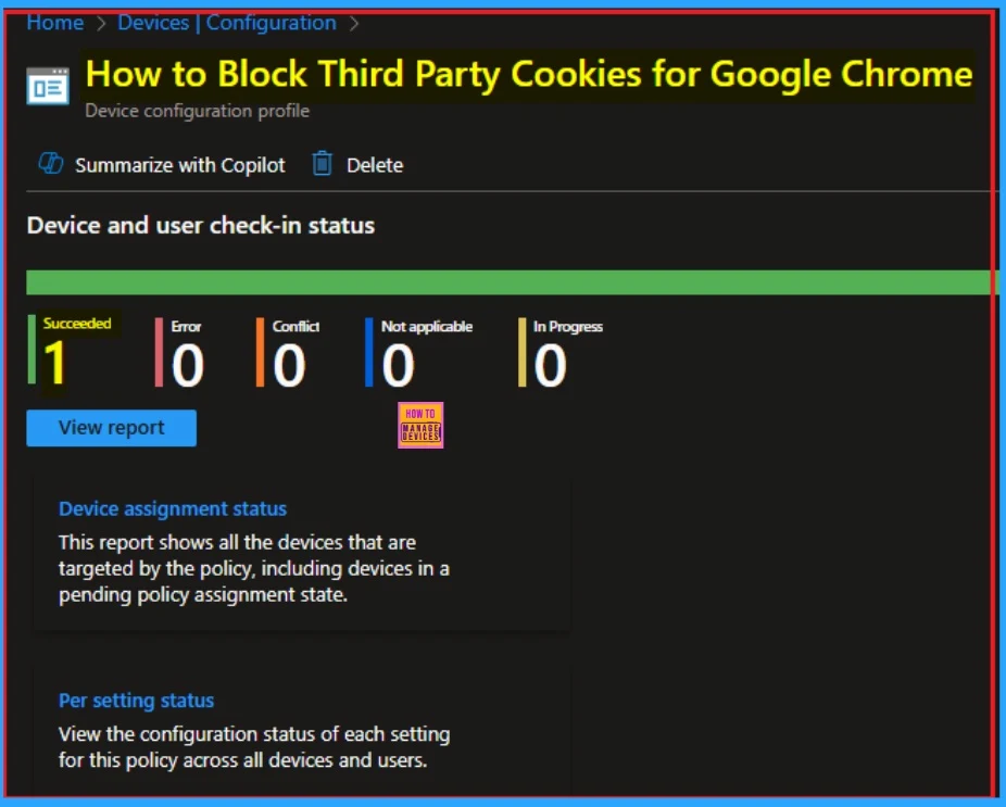 How to Block Third-Party Cookies Policy for Enhanced Security and Privacy in Google Chrome using Intune 10 How to Block Third-Party Cookies Policy for Enhanced Security and Privacy in Google Chrome using Intune - Fig.10