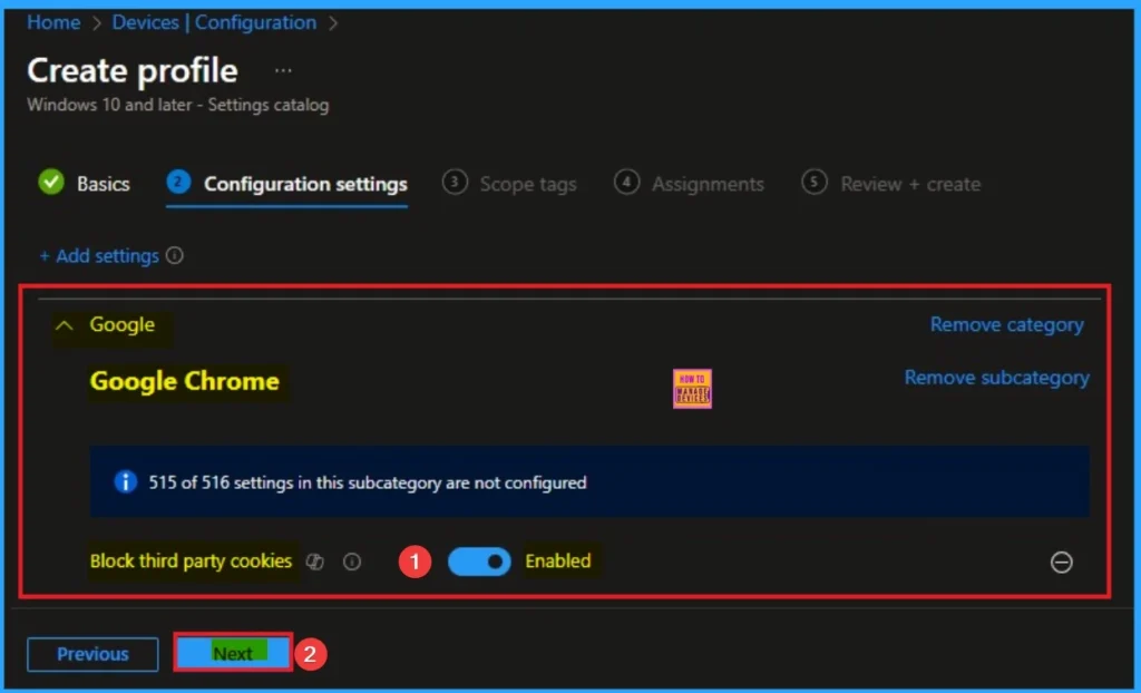 How to Block Third-Party Cookies Policy for Enhanced Security and Privacy in Google Chrome using Intune 6 How to Block Third-Party Cookies Policy for Enhanced Security and Privacy in Google Chrome using Intune - Fig.6