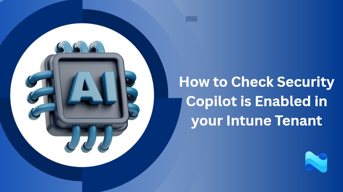 How-to-Check-Copilot-is-Enabled-in-your-Intune-Tenant