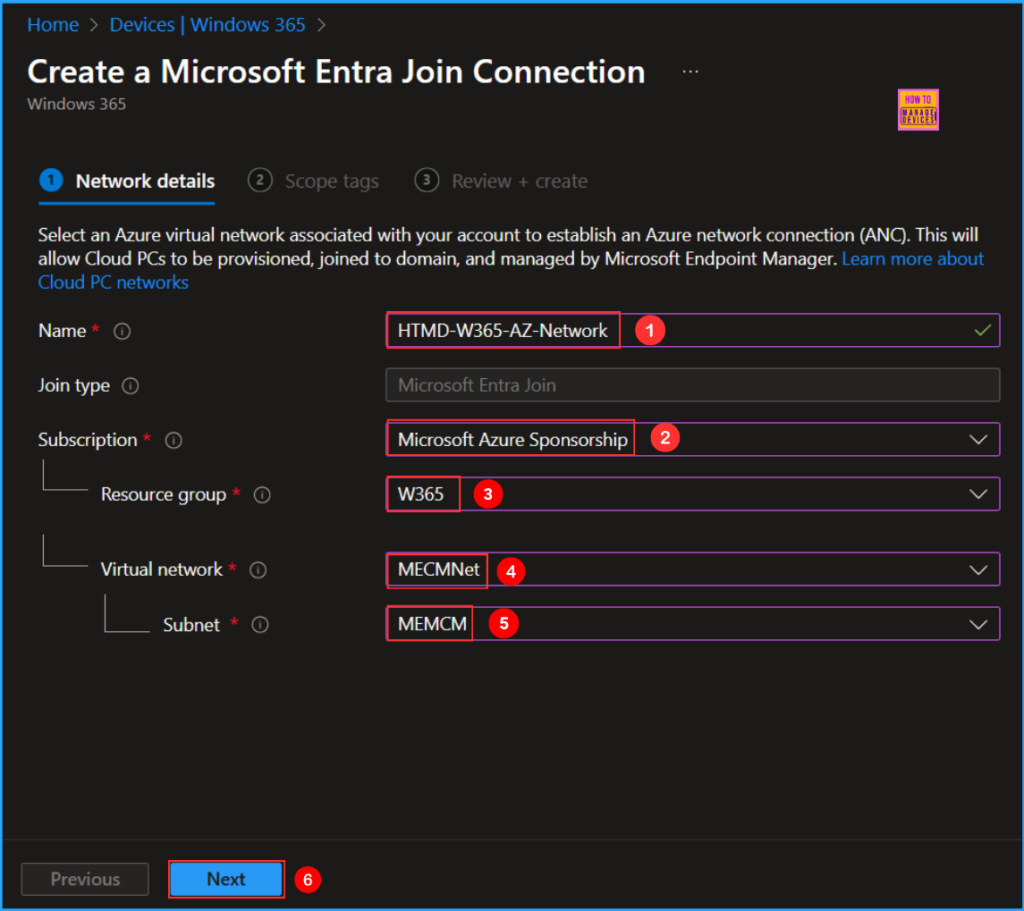 How to Create Entra Joined Azure Network Connection for Windows 365 Cloud PCs in Intune 3 How to Create Entra Joined Azure Network Connection for Windows 365 Cloud PCs in Intune. Fig. 3