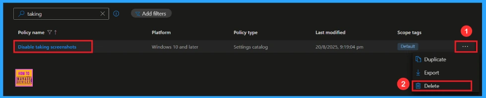 How to Disable Screenshots Policy to Limit Content Capture from Within MS Edge Browser Using Intune 12 How to Disable Screenshots Policy to Limit Content Capture from Within MS Edge Browser Using Intune - Fig.12