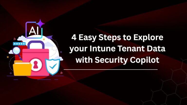 How-to-Explore-your-Intune-Data-with-Security-Copilot
