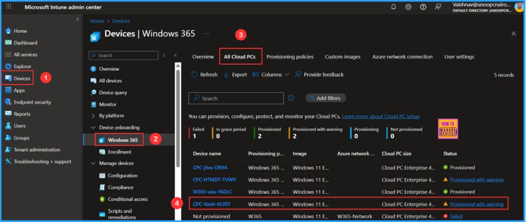 How to Fix Windows 365 Cloud PCs Provisioned with Warning Issue in Intune 2 How to Fix Windows 365 Cloud PCs Provisioned with Warning Issue in Intune. Fig. 2