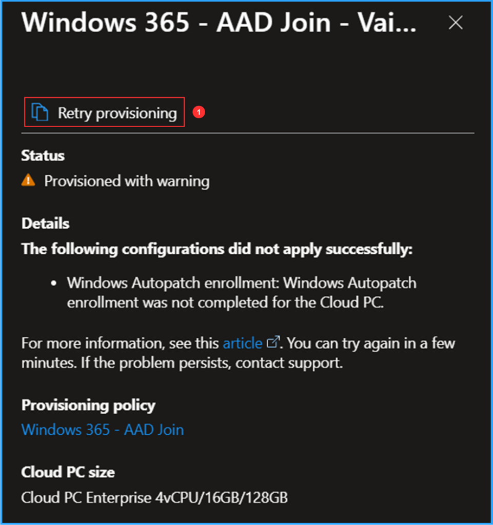 How to Fix Windows 365 Cloud PCs Provisioned with Warning Issue in Intune 7 How to Fix Windows 365 Cloud PCs Provisioned with Warning Issue in Intune. Fig. 7