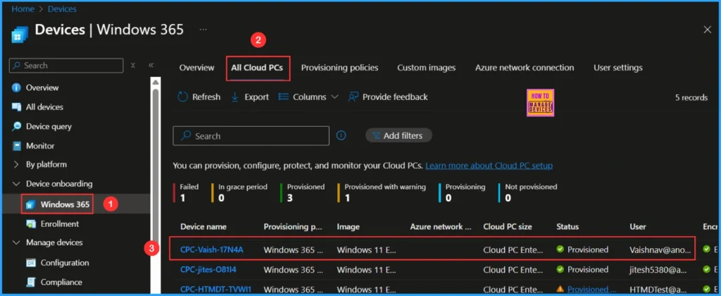 How to Fix Windows 365 Cloud PCs Provisioned with Warning Issue in Intune 8 How to Fix Windows 365 Cloud PCs Provisioned with Warning Issue in Intune. Fig. 8