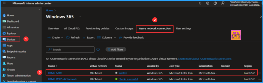 How to Fix Windows 365 Inactive Azure Network Connection in Intune 2 How to Fix Windows 365 Inactive Azure Network Connection in Intune. Fig. 2