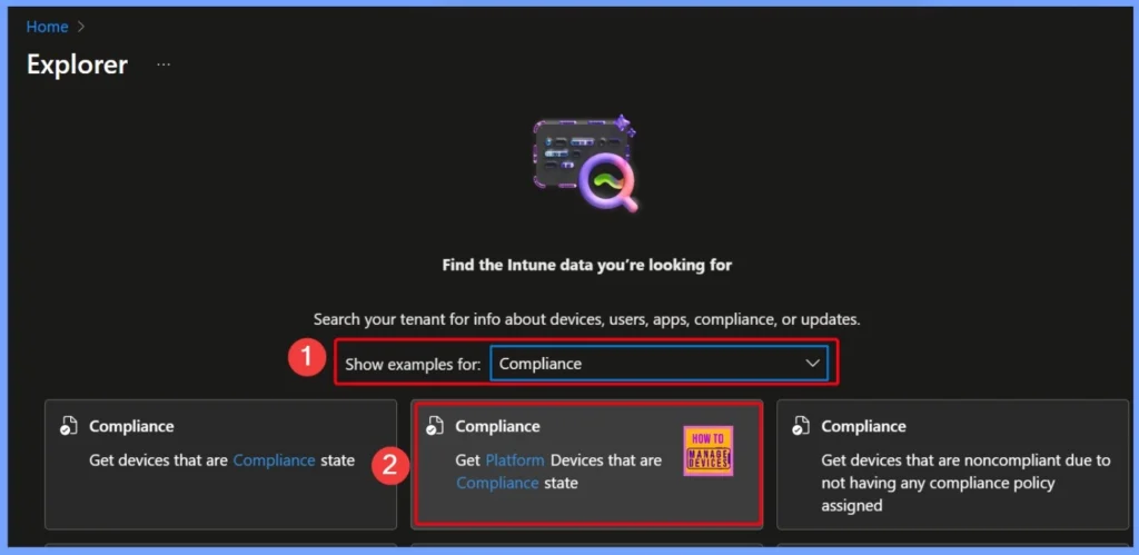 How to Get Windows Device Compliant State Details using Intune Security Copilot 3 How to Get Windows Device Compliant State Details using Intune Security Copilot - Fig.3