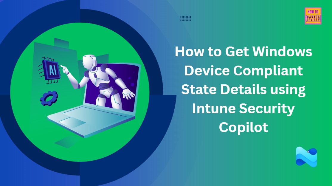 How-to-Get-Windows-Device-Compliance-Status-Details-using-Intune-Security-Copilot