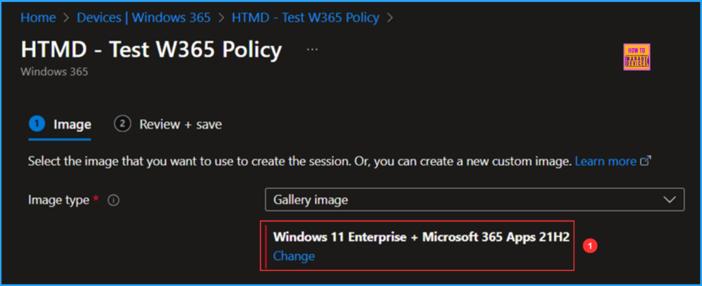 How to Resolve Windows 365 Provisioning Policy Unsupported Image Status in Intune 5 How to Resolve Windows 365 Provisioning Policy's Unsupported Image Status in Intune. Fig. 5