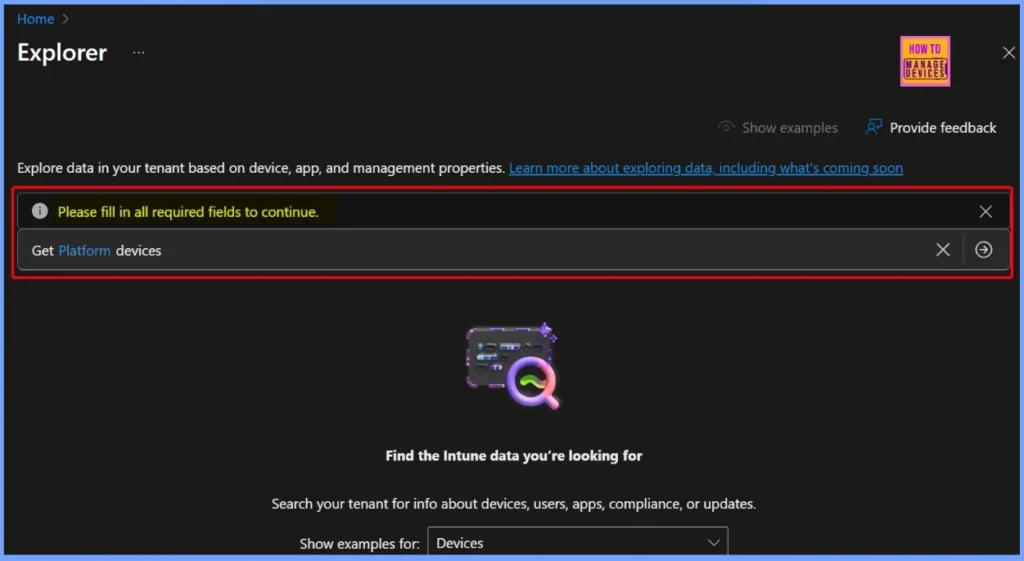 How to use Intune Explorer with Security Copilot to Find Windows and MacOS Device Data across your Tenant 4 How to use Intune Explorer with Security Copilot to Find Windows and MacOS Device Data across your Tenant - Fig.4