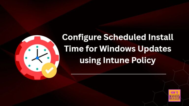 Scheduled-Install-Time