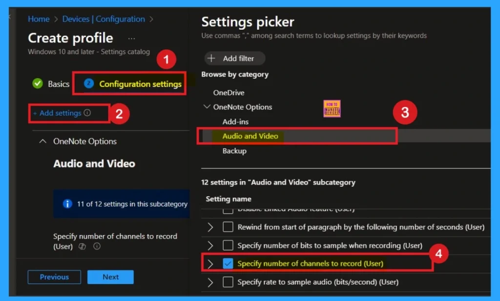 Manage Audio Channel Settings for OneNote via Intune Policy 3 Manage Audio Channel Settings for OneNote via Intune Policy - Fig.3
