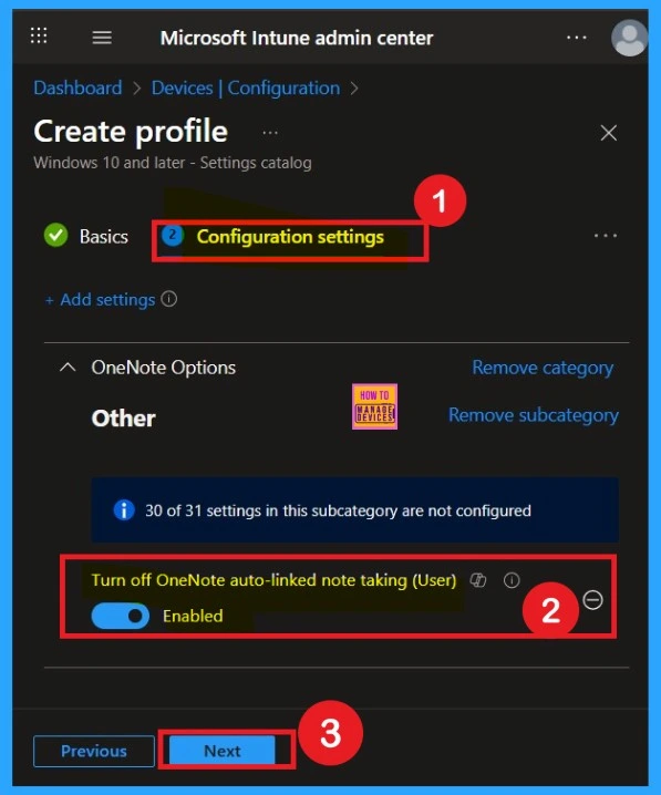 Turn off OneNote Auto-Linked Note Taking policy using Intune Policy 5 Turn off OneNote Auto-Linked Note Taking policy using Intune Policy -Fig.5