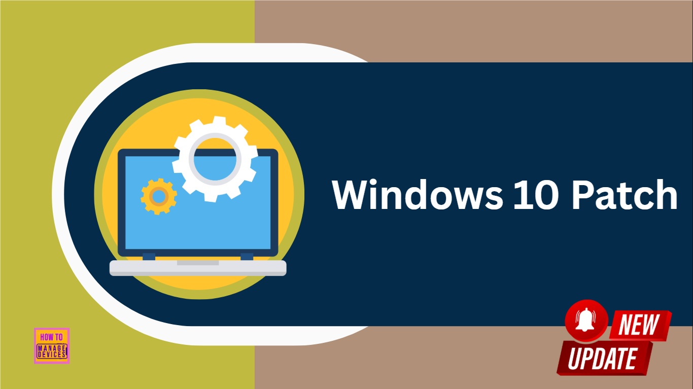 2025 September KB5065429 Windows 10 Patch | 2 Zero Day Vulnerabilities and 81 Flaws