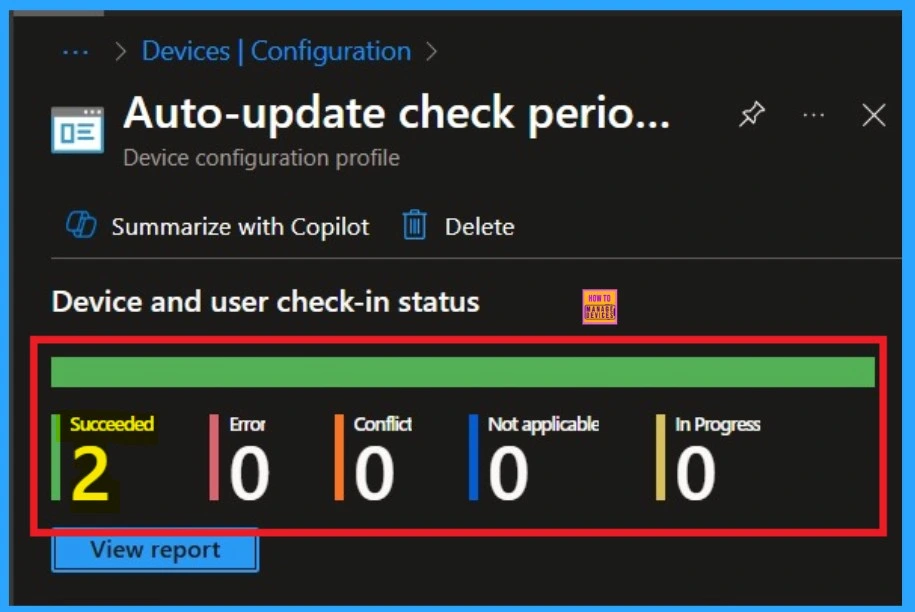 Managing Automatic Update Check Intervals in MS Edge using Intune Policy 9 Managing Automatic Update Check Intervals in MS Edge using Intune Policy - Fig.9
