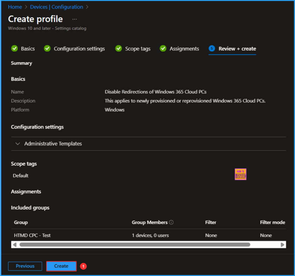 Best Method to Enable and Disable Windows 365 Cloud PCs Redirections using Intune 10 Best Method to Enable and Disable Windows 365 Cloud PCs Redirections using Intune. Fig. 10