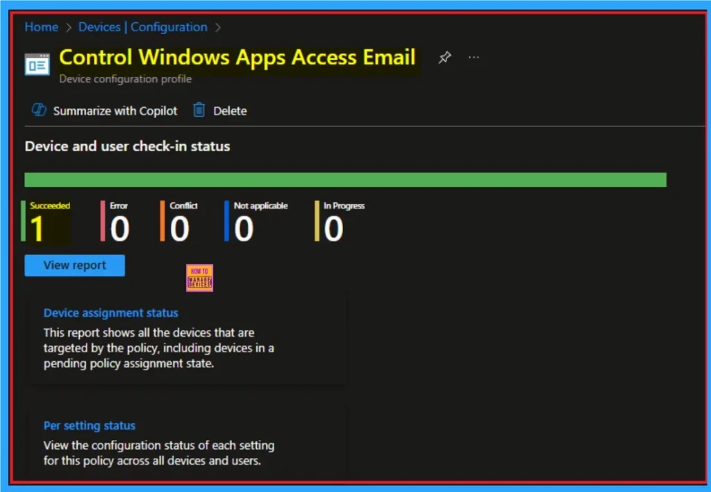 Control Windows Apps Access Email to Preventing Data Leakage using Intune 9 Control Windows Apps Access Email to Preventing Data Leakage using Intune - Fig.9s