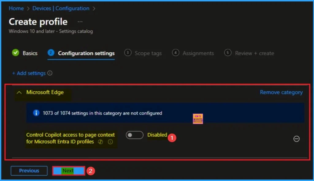 Enable Copilot Access to Page Context for Microsoft Entra ID Profiles for Edge Sidebar using Intune 5 Enable Copilot Access to Page Context for Microsoft Entra ID Profiles for Edge Sidebar using Intune - Fig.5
