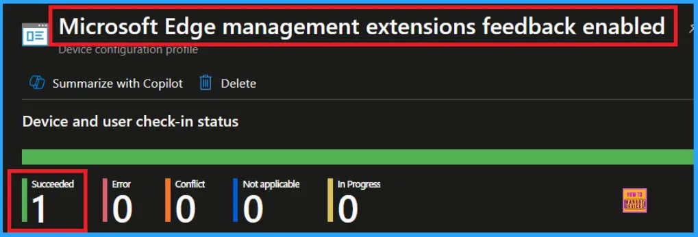 Enable Extensions Reporting Policy in Microsoft Edge for Sending Data about Extensions using Intune 10 Enable Extensions Reporting Policy in Microsoft Edge for Sending Data about Extensions using Intune - Fig.9