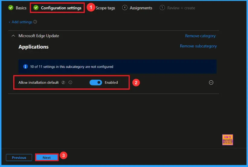 Enable Microsoft Edge Update Policy in All Channels for Controlling Edge Installation using Intune 6 Enable Microsoft Edge Update Policy in All Channels for Controlling Edge Installation using Intune - Fig.5