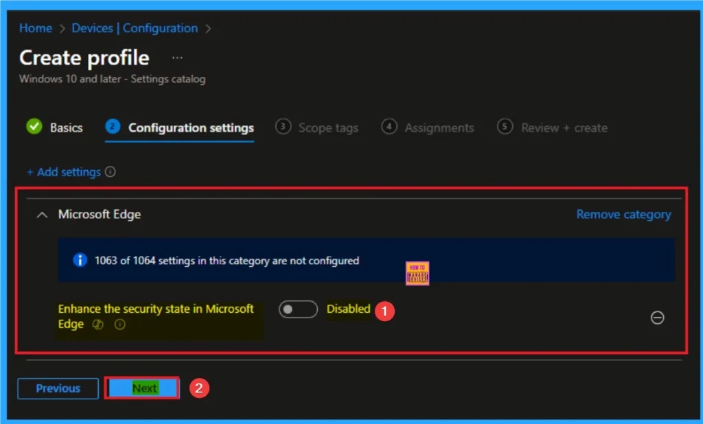 Enable Security State Policy to Prevent Data Leakage in MS Edge Browser using Intune 5 Enable Security State Policy to Prevent Data Leakage in MS Edge Browser using Intune - Fig.5