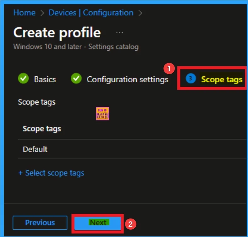 Enable Security State Policy to Prevent Data Leakage in MS Edge Browser using Intune 7 Enable Security State Policy to Prevent Data Leakage in MS Edge Browser using Intune- Fig.7