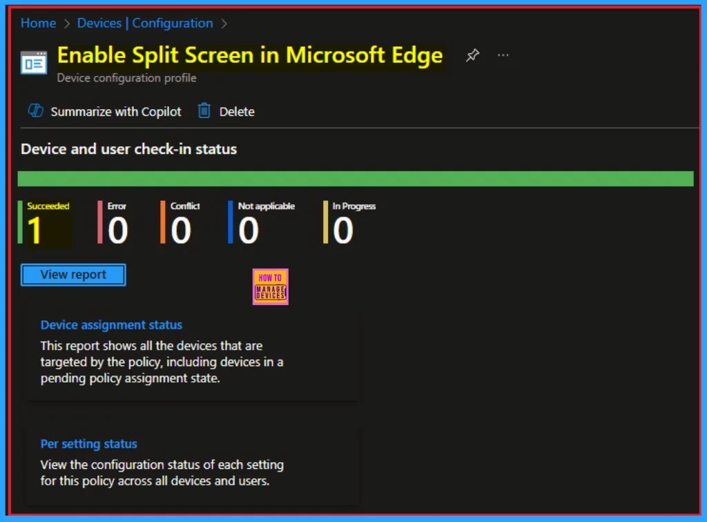 Enable Split Screen in Microsoft Edge to Improving Workflow and Multitasking using Intune 10 Enable Split Screen in Microsoft Edge to Improving Workflow and Multitasking using Intune - Fig.10
