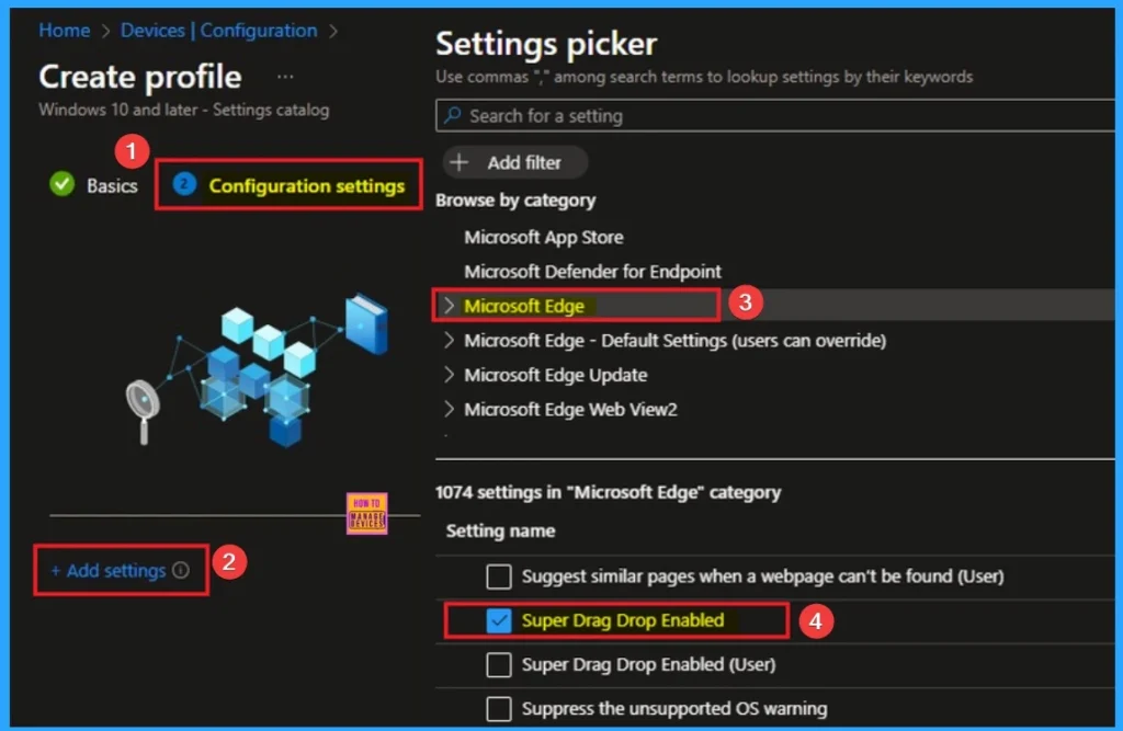 Enable Super Drag Drop in Microsoft Edge to Control User Navigation and Search using Intune 4 Enable Super Drag Drop in Microsoft Edge to Control User Navigation and Search using Intune - Fig.4