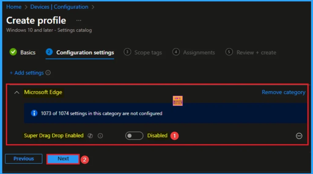 Enable Super Drag Drop in Microsoft Edge to Control User Navigation and Search using Intune 5 Enable Super Drag Drop in Microsoft Edge to Control User Navigation and Search using Intune - Fig.5