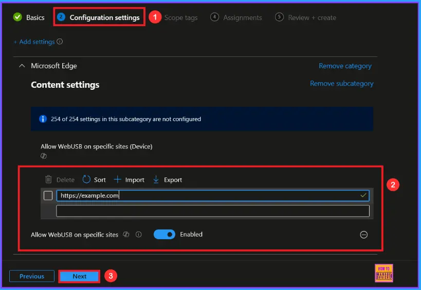Enable WebUsb Ask for Urls Policy in Microsoft Edge to Control USB Device Access using Intune 6 Enable WebUsb Ask for Urls Policy in Microsoft Edge to Control USB Device Access using Intune - Fig.5