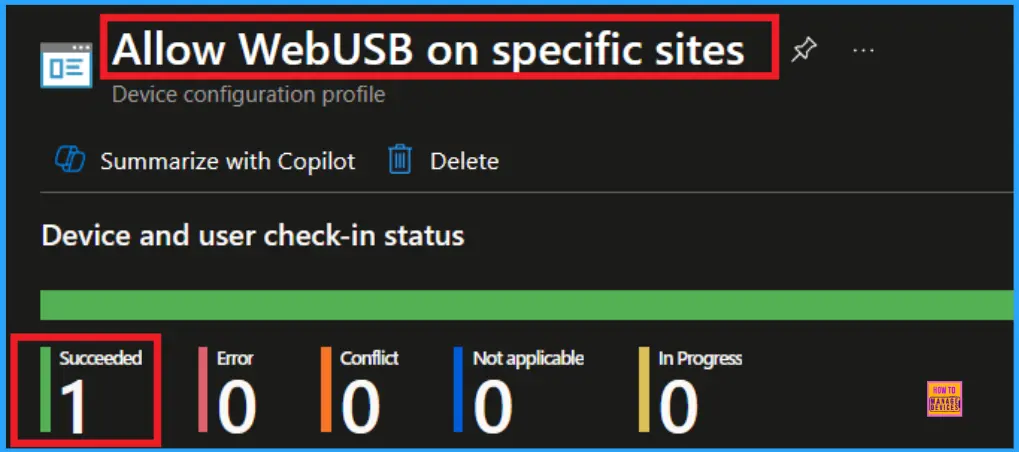 Enable WebUsb Ask for Urls Policy in Microsoft Edge to Control USB Device Access using Intune 10 Enable WebUsb Ask for Urls Policy in Microsoft Edge to Control USB Device Access using Intune - Fig.9