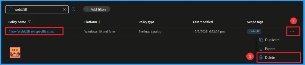Enable WebUsb Ask for Urls Policy in Microsoft Edge to Control USB Device Access using Intune 13 Enable WebUsb Ask for Urls Policy in Microsoft Edge to Control USB Device Access using Intune - Fig.12