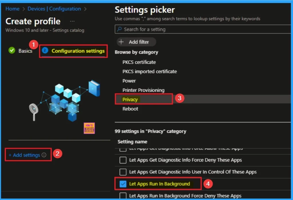 Enable Windows Apps Run in Background to Manage Privacy using Intune 4 Enable Windows Apps Run in Background to Manage Privacy using Intune - Fig.4