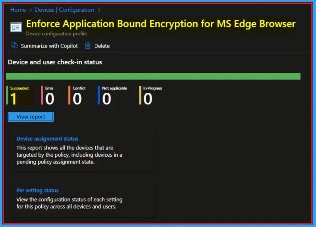 Enforce Application Bound Encryption for MS Edge Browser to Securing Local Browser Data using Intune 10 Enforce Application Bound Encryption for MS Edge Browser to Securing Local Browser Data using Intune 3