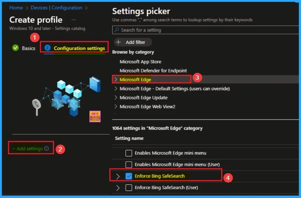 Enforce Bing SafeSearch for MS Edge Browser to Filter Adult Text Image and Videos using Intune 4 Enforce Bing SafeSearch for MS Edge Browser to Filter Adult Text Image and Videos using Intune - Fig.4