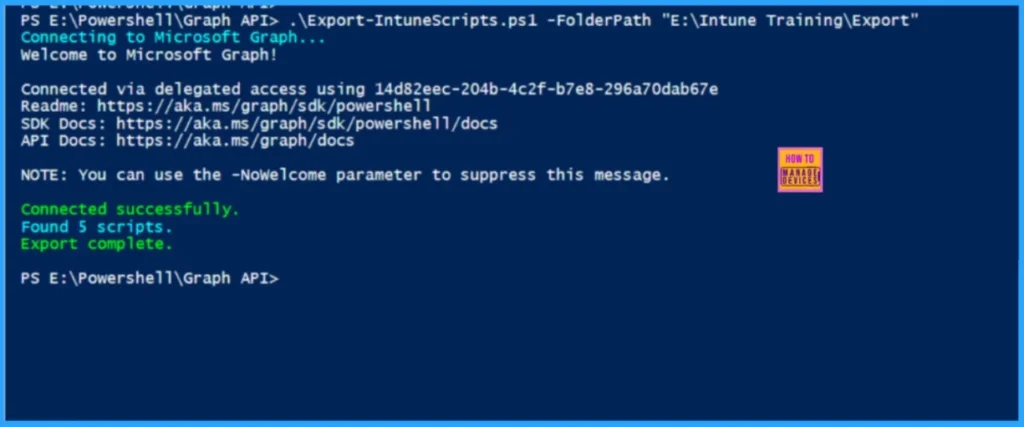 Step-by-Step Guide to Export Intune Platform PowerShell Scripts via Graph API 3 Step-by-Step Guide to Export Intune Platform PowerShell Scripts via Graph API. Fig-03