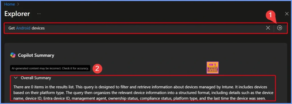 Quickly Identify All Android Devices Enrolled in Intune with Copilot Explorer 3 Quickly Identify All Android Devices Enrolled in Intune with Copilot Explorer - Fig.3