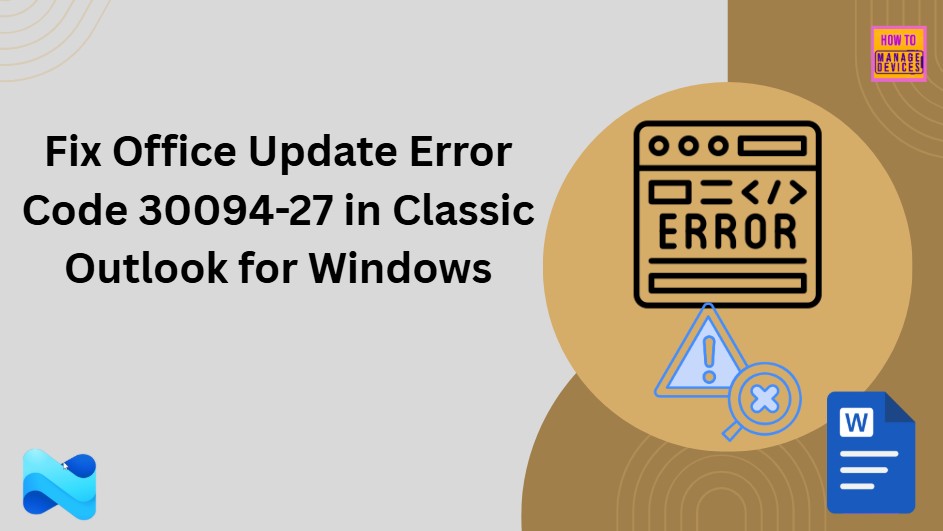 Fix-Office-Update-Error-Code-30094-27-in-Classic-Outlook-for-Windows