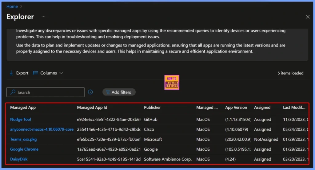 How to Access MacOS LOB Applications ID Publisher and Modification Date Details in Intune Copilot Explorer 3 How to Access MacOS LOB Applications ID Publisher and Modification Date Details in Intune Copilot Explorer - Fig.3