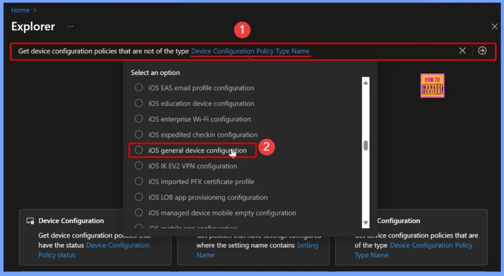Identify Non iOS General Device Configuration Policies with Intune Copilot Explorer 3 Identify Non iOS General Device Configuration Policies with Intune Copilot Explorer - Fig.3