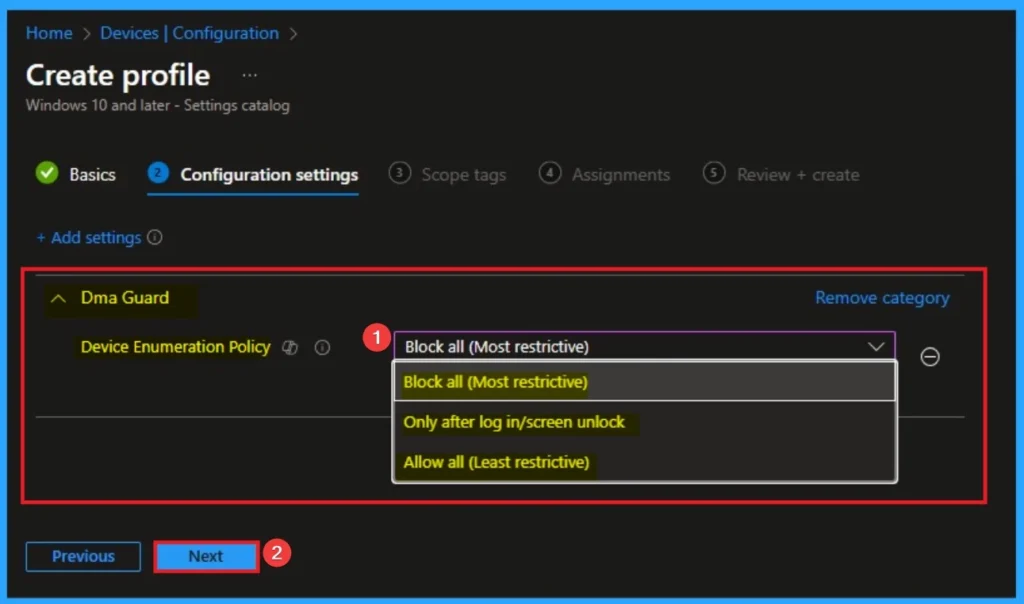 How to Enable Device Enumeration Policy to Block Untrusted DMA Devices using Intune 5 How to Enable Device Enumeration Policy to Block Untrusted DMA Devices using Intune - Fig.5