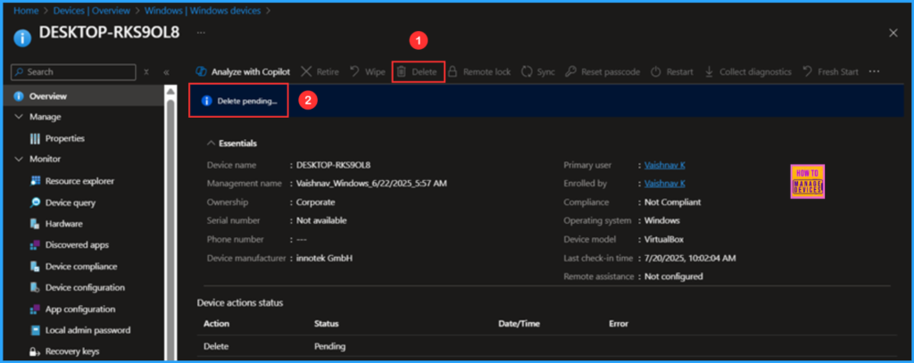 How to Set Up Multi Admin Approval for Three New Device Actions in Intune 10 How to Set Up Multi Admin Approval for Three New Device Actions in Intune. Fig. 10